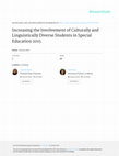 Research paper thumbnail of Increasing the Involvement of Culturally and Linguistically Diverse Students in Special Education 2015