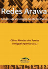 Redes Arawa. Ensaios de etnologia do Médio Purus Cover Page