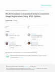 Research paper thumbnail of BICIR:Boundary-Constrained Inverse Consistent Image Registration Using WEB-Splines