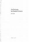 Research paper thumbnail of Ein Gräberfeld des 7. Jahrhunderts in Flurlingen, Archäologie im Kanton Zürich, 1999/2000, Berichte der Kantonsarchäologie Zürich 16, Zürich/Egg 2002, 47–120.