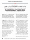 Research paper thumbnail of Letter to the Editor CAPD Is Classified in ICD-10 as H93.25 and Hearing Evaluation—Not Screening—Should Be Implemented in Children With Verified Communication and/or Listening Deficits