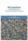 Research paper thumbnail of Il politico in scena. Forme e strategie dell'actio da Berlusconi a Renzi, in Ad populum. Parlare alla pancia: retorica del populismo in Europa, a c. di B. Capaci e G. Spassini, Bologna, I Libri di Emil, 2016, pp. 103-132