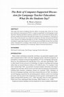 Research paper thumbnail of The Role of Computer-Supported Discussion for Language Teacher Education: What Do the Students Say?.