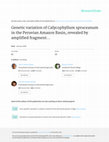 Genetic variation of Calycophyllum spruceanum in the Peruvian Amazon Basin, revealed by amplified fragment length polymorphism (AFLP) analysis Cover Page