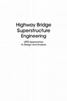 Highway Bridge Superstructure Approaches to Design and Analysis Cover Page