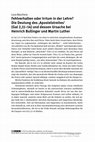 Research paper thumbnail of Fehlverhalten oder Irrtum in der Lehre? Die Deutung des 'Apostelstreites' (Gal 2,11–14) und dessen Ursache bei Heinrich Bullinger und Martin Luther