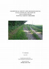 Research paper thumbnail of Sutherland, T.L. 2016 Geophysical Survey and Archaeological Evaluation of a Section of Old London Road, Towton, North Yorkshire