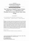 Research paper thumbnail of Yeni Medyanın Gündelik Yaşama Etkileri: "armut.com" ve "evebirilazim.com" Örnekleri İle Çevrimiçi Hizmet Satın Alma Pratiği