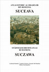 Research paper thumbnail of Atlas istoric al oraşelor din România, Seria A, Moldova, Fascicula 1, Suceava, / Städtegeschichteatlas Rumäniens, Reihe A, Moldau, 1. Lieferung – Suceava (Suczawa)