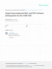 Research paper thumbnail of Supporting integrated MAC and PHY software development for the USRP SDR