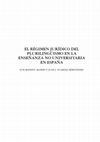 Research paper thumbnail of EL RÉGIMEN JURÍDICO DEL PLURILINGÜISMO EN LA ENSEÑANZA NO UNIVERSITARIA EN ESPAÑA