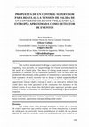 Research paper thumbnail of Propuesta De Un Control Supervisor Para Regular La Tensión De Salida De Un Convertidor Boost Utilizando La Entropía Aproximada Como Detector De Eventos