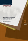 SISTEMA INTEGRAL DE INFORMACIÓN 2 manual operativo Supuestos de suspensión del vínculo laboral Cover Page