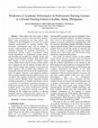 Research paper thumbnail of Predictors of Academic Performance in Professional Nursing Courses in a Private Nursing School in Kalibo, Aklan, Philippines