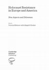 “Memorialization of the Holocaust in Minsk and Kiev” in Holocaust Resistance in Europe and America: New Aspects and Dilemmas (Newcastle upon Tyne, UK: Cambridge Scholars Publishing, 2017), 95-131. Cover Page