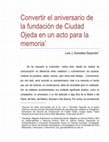 Research paper thumbnail of Convertir el aniversario de la fundación de Ciudad Ojeda en un acto para la memoria (Discurso de Orden Acto Central 80 Aniversario de Ciudad Ojeda)