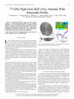 Research paper thumbnail of 77-GHz High-Gain Bull&#x2019;s-Eye Antenna With Sinusoidal Profile