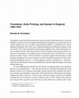 Research paper thumbnail of Translation, Early Printing, and Gender in England, 1484-1535 (ARTICLE)