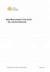 Risk Management Case Study – Oil and Gas Industry RISK MANAGEMENT CASE STUDY – OIL AND GAS INDUSTRY Cover Page