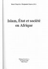 Research paper thumbnail of “Demain la sécularisation? Les musulmans et le pouvoir au Mozambique aujourd’hui”, in René Otayek & Benjamin Soares (eds), Islam, Etat et société en Afrique. De l’islamisme à l’Islam mondain?, Paris: Karthala, 2009, pp.353-383.