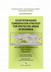 Ecosystem based Conservation Strategy for Protected Areas in Savannas - with special Reference to East Africa Cover Page