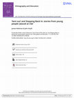 Research paper thumbnail of ‘Sent out’ and Stepping Back In : stories from young people ‘placed at risk’