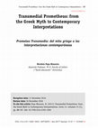 Research paper thumbnail of Transmedial Prometheus: from the Greek Myth to Contemporary Interpretations. Icono 14, volumen 15 (1), pp. 88-107. doi: 10.7195/ri14.v15i1.1040 http://www.icono14.net/ojs/index.php/icono14/article/view/1040/591