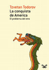 LA CONQUISTA DE AMÉRICA, por Tzvetan Todorov Cover Page