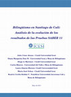 Research paper thumbnail of Bilingüismo en Santiago de Cali: Análisis de la evolución de los resultados de las Pruebas SABER 11