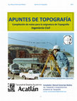 Research paper thumbnail of APUNTES DE TOPOGRAFÍA Compilación de notas para la asignatura de Topografía