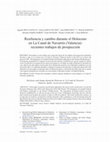 Research paper thumbnail of Resilience and change during the Holocene in ‘La Canal de Navarrés’ (Valencia, Spain): recent survey fieldworks