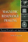 Magnetic Resonance Imaging - Physical Principles and Applications Cover Page