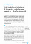 América Latina: Cristianismo de liberación, ecologismo de los pobres y desafío decolonial Cover Page