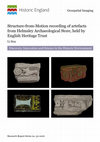 Research paper thumbnail of Examining Structure-from-Motion photogrammetry of artefacts from Rievaulx Abbey as a means of recording for the English Heritage Curatorial Team, Helmsley Archaeological Store