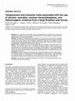 Research paper thumbnail of Temperament and character traits associated with the use of alcohol, cannabis, cocaine, benzodiazepines, and hallucinogens: evidence from a large Brazilian web survey