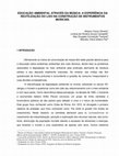 Research paper thumbnail of EDUCAÇÃO AMBIENTAL ATRAVÉS DA MÚSICA: A EXPERIÊNCIA DA REUTILIZAÇÃO DO LIXO NA CONSTRUÇÃO DE INSTRUMENTOS MUSICAIS