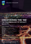 Research paper thumbnail of Discovering the 'We': The Phenomenology of Sociality (UCD Dublin, May 8-10, 2013)