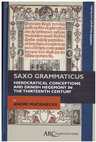 Research paper thumbnail of Saxo Grammaticus: Hierocratical Conceptions and Danish Hegemony in the Thirteenth Century