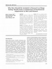 Research paper thumbnail of Why men should be included in research on binge eating: results from a comparison of psychosocial impairment in men and women