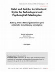 Research paper thumbnail of Babel and Jericho: Architectural Myths for Technological and Psychological Catastrophes