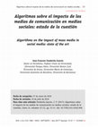 Research paper thumbnail of Algoritmos sobre el impacto de los medios de comunicación en medios sociales: estado de la cuestión