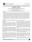 Research paper thumbnail of Effect of Elevated Temperature on the Compressive Strength of Recycled Aggregate Concrete