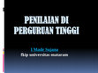 PENILAIAN DI PERGURUAN TINGGI I Made Sujana fkip universitas mataram Cover Page