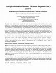 Research paper thumbnail of Precipitación de asfaltenos: Técnicas de predicción y control Asphaltene precipitation: Prediction and Control Techniques