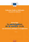 Direction générale du développement et de la coopération -EuropeAid Collection Outils et Méthodes Encourager la participation de la société civile aux processus politiques et budgétaires Cover Page