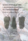 Recursos minerales de cobre y su explotación prehistórica en el sudeste peninsular. El valle del Guadalentín. (Copper resources and its prehistoric exploitation in South-East Iberian Peninsula. The Guadalentin Valley.) Cover Page