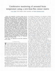 Research paper thumbnail of Unobtrusive monitoring of neonatal brain temperature using a zero-heat-flux sensor matrix