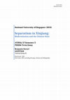 Research paper thumbnail of Separatism in Xinjiang: Modernization and the Chinese State