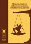 Research paper thumbnail of La Internacionalización de la Profesión Jurídica