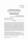 Research paper thumbnail of LA FORMACIÓN INTEGRAL: Una apuesta de la educación superior 1 INTEGRAL FORMATION: A bet of higher education